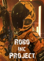 Robo Inc Project: ТРЕЙНЕР И ЧИТЫ (V1.0.54)