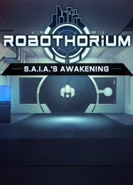 Трейнер для S.A.I.A.s Awakening: A Robothorium Visual Novel [v1.0.2]