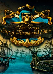 Sea Dogs: City of Abandoned Ships: Читы, Трейнер +9 [MrAntiFan]