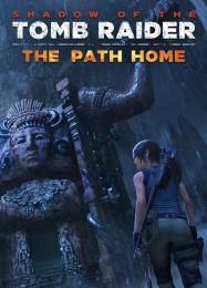 Shadow of the Tomb Raider The Path Home: Читы, Трейнер +6 [FLiNG]