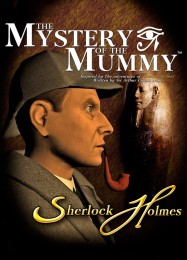 Трейнер для Sherlock Holmes: The Mystery of the Mummy [v1.0.7]