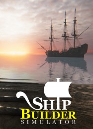 Ship Builder Simulator: Трейнер +11 [v1.2]