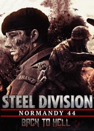 Steel Division: Normandy 44 Back to Hell: Читы, Трейнер +12 [MrAntiFan]