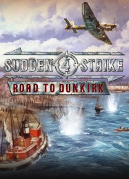 Sudden Strike 4: Road to Dunkirk: Трейнер +13 [v1.6]