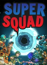 Super Squad: Читы, Трейнер +7 [CheatHappens.com]