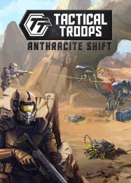 Tactical Troops: Anthracite Shift: ТРЕЙНЕР И ЧИТЫ (V1.0.24)