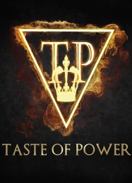 Taste of Power: Читы, Трейнер +13 [dR.oLLe]