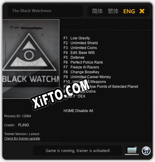 The Black Watchmen: ТРЕЙНЕР И ЧИТЫ (V1.0.70)