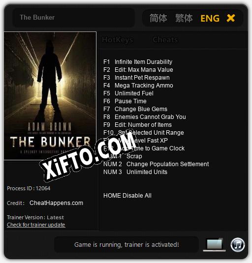 Трейнер для The Bunker [v1.0.6]