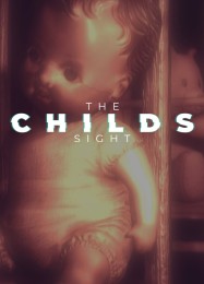 The Childs Sight: Трейнер +8 [v1.7]