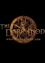 The Dark Mod: Трейнер +10 [v1.8]