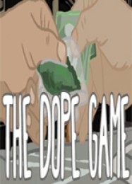 Трейнер для The Dope Game [v1.0.3]