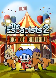 The Escapists 2 Big Top Breakout: ТРЕЙНЕР И ЧИТЫ (V1.0.96)
