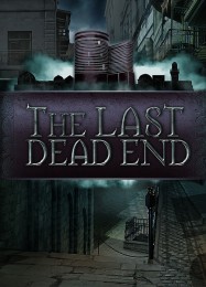 The Last DeadEnd: ТРЕЙНЕР И ЧИТЫ (V1.0.39)
