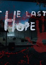 The Last Hope: Трейнер +6 [v1.1]