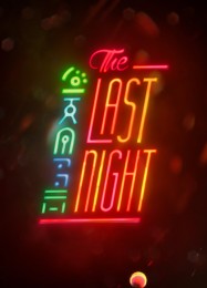 The Last Night: Читы, Трейнер +11 [FLiNG]