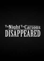 The Night The Carsons Disappeared: Трейнер +8 [v1.2]