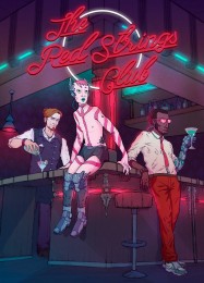 The Red Strings Club: Трейнер +15 [v1.1]