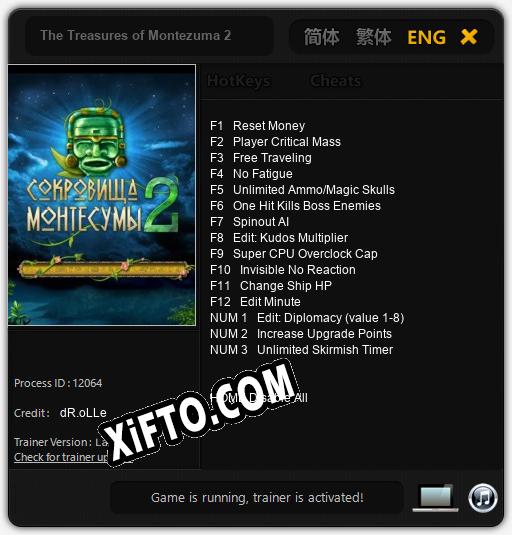 Трейнер для The Treasures of Montezuma 2 [v1.0.3]