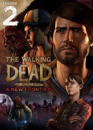 The Walking Dead: A New Frontier Episode 2: Ties That Bind: Трейнер +13 [v1.5]