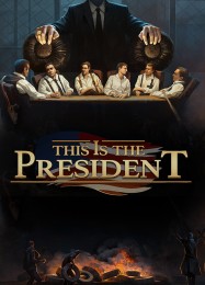 This Is the President: ТРЕЙНЕР И ЧИТЫ (V1.0.8)