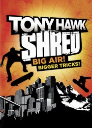 Tony Hawk: Shred: ТРЕЙНЕР И ЧИТЫ (V1.0.28)