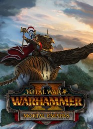 Total War: Warhammer 2 Mortal Empires: ТРЕЙНЕР И ЧИТЫ (V1.0.7)