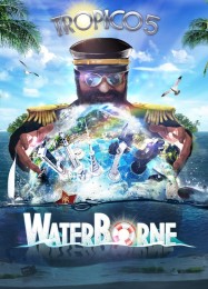 Tropico 5: Waterborne: ТРЕЙНЕР И ЧИТЫ (V1.0.41)