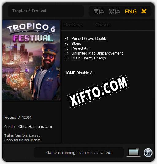 Tropico 6 Festival: Трейнер +5 [v1.9]
