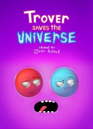 Трейнер для Trover Saves the Universe [v1.0.1]