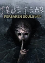 True Fear: Forsaken Souls Part 2: ТРЕЙНЕР И ЧИТЫ (V1.0.10)