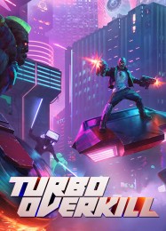 Turbo Overkill: Трейнер +5 [v1.7]