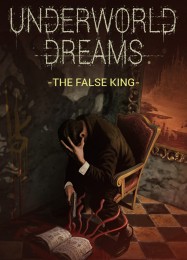 Underworld Dreams: The False King: Трейнер +12 [v1.4]