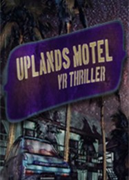Трейнер для Uplands Motel: VR Thriller [v1.0.7]