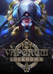 Трейнер для Vaporum: Lockdown [v1.0.9]