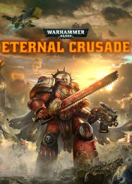Warhammer 40,000: Eternal Crusade: Трейнер +9 [v1.1]