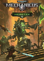 Трейнер для Warhammer 40,000: Mechanicus Heretek [v1.0.7]