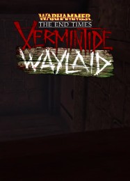 Warhammer: Vermintide Waylaid: Читы, Трейнер +10 [MrAntiFan]