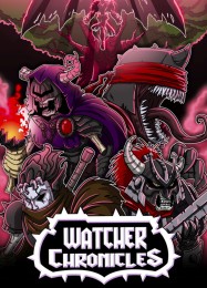 Watcher Chronicles: Читы, Трейнер +11 [FLiNG]
