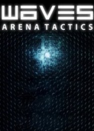Трейнер для Waves: Arena Tactics [v1.0.9]