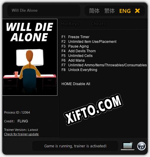 Трейнер для Will Die Alone [v1.0.4]